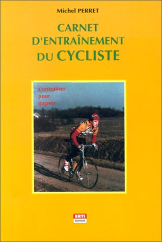 CARNET D'ENTRAINEMENT DU CYCLISTE