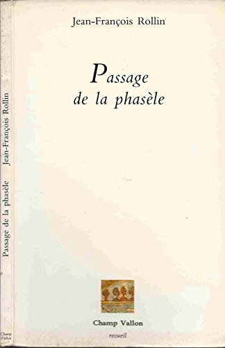 Stock image for Passage de la phasele ; Opus 8 for sale by Librairie Laumiere