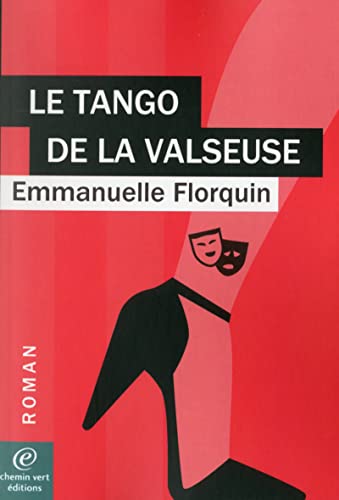 Imagen de archivo de le tango de la valseuse a la venta por Chapitre.com : livres et presse ancienne