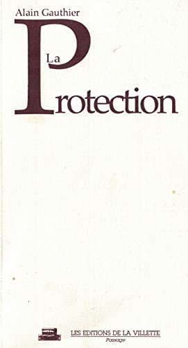 Imagen de archivo de La protection a la venta por Ammareal