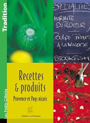 9782903574697: Recettes Produits Provence Pays Nic (French Edition)