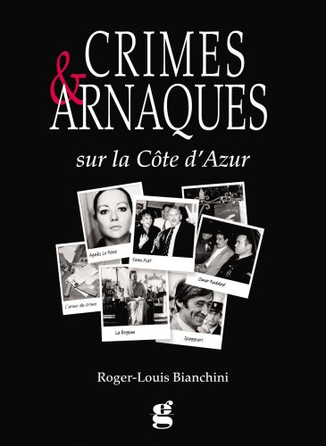 Beispielbild fr Crimes et Arnaques Cote d Azur zum Verkauf von Ammareal