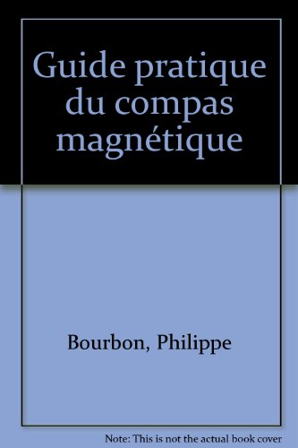 Beispielbild fr Guide pratique du compas magntique zum Verkauf von Ammareal