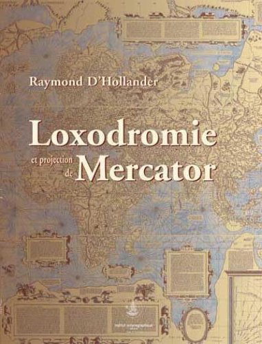 Imagen de archivo de Loxodromie et projection de Mercator a la venta por medimops