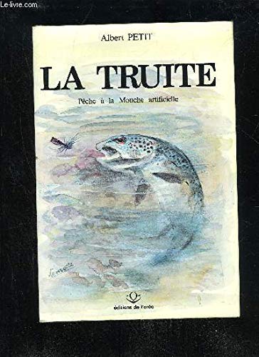 9782903603076: La truite de rivire