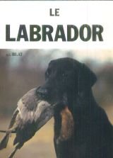 Stock image for Le Labrador for sale by Ammareal