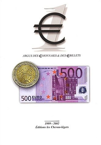 Stock image for L'Euro : Argus des monnaies et des billets for sale by medimops