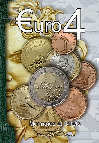Beispielbild fr Euro 4 : Monnaies et billets 1999-2007 zum Verkauf von medimops