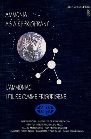 9782903633998: L'ammoniac utilis comme frigorigne: Edition bilingue franais-anglais