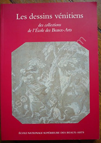 Dessins venitiens [Oct 10, 1996] Brugerolles (French Edition) (9782903639686) by Ecole Nationale SupeÌrieure Des Beaux-arts (France)