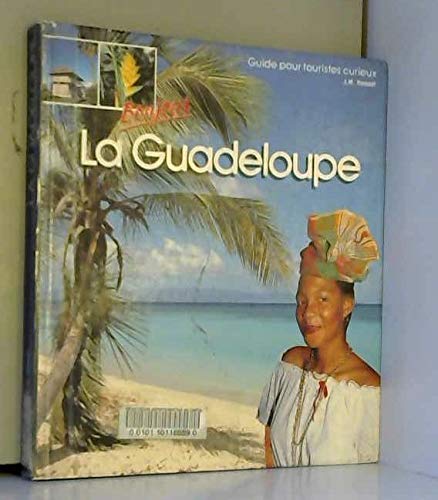 Beispielbild fr La Guadeloupe (Guide Touristique et Pratique) [Unknown Binding] zum Verkauf von LIVREAUTRESORSAS