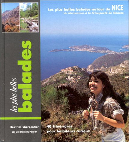 Beispielbild fr Balades autour de Nice zum Verkauf von Ammareal