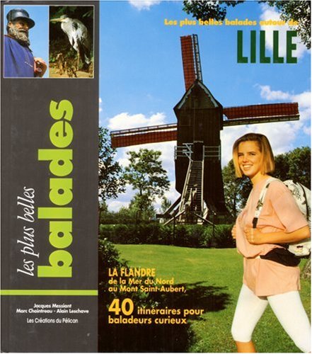 Beispielbild fr les plus belles balades autour de Lille zum Verkauf von Ammareal