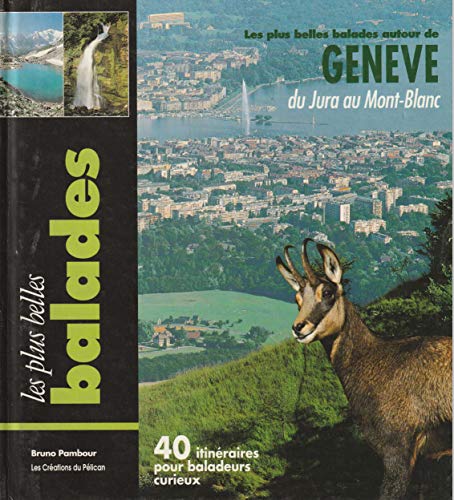 Beispielbild fr Balades autour de Genve zum Verkauf von Ammareal