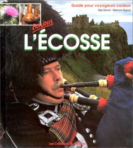 Beispielbild fr Bonjour l'Ecosse zum Verkauf von Ammareal