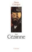 CeÌzanne (Collection Avant/apreÌ€s) (French Edition) (9782903702274) by Coutagne, Denis