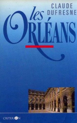 9782903702571: Les Orléans (L'Histoire en tête) (French Edition)