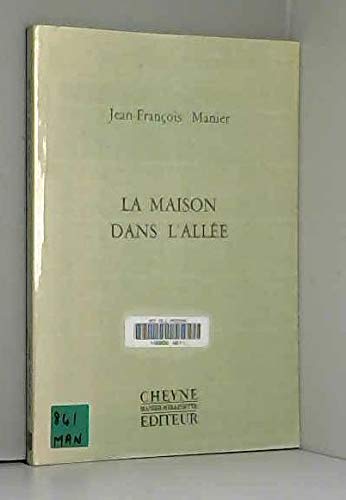 Stock image for La maison dans l'alle for sale by LE PIANO-LIVRE