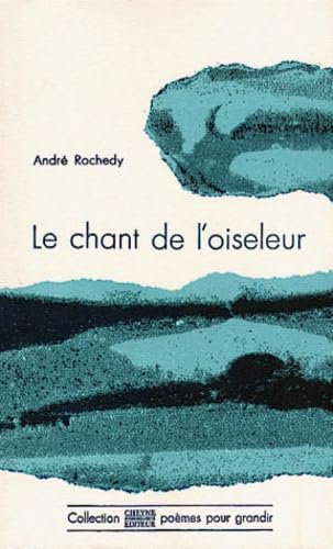 Le chant de l'oiseleur