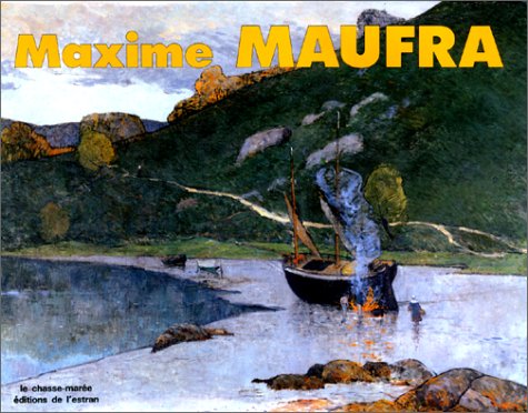 9782903708108: Maxime Mauffra : Un ami de Gauguin en Bretagne