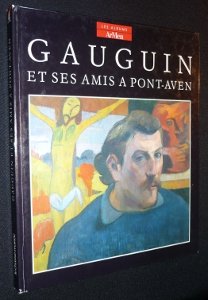 Imagen de archivo de Gauguin et ses amis a pont-aven a la venta por medimops