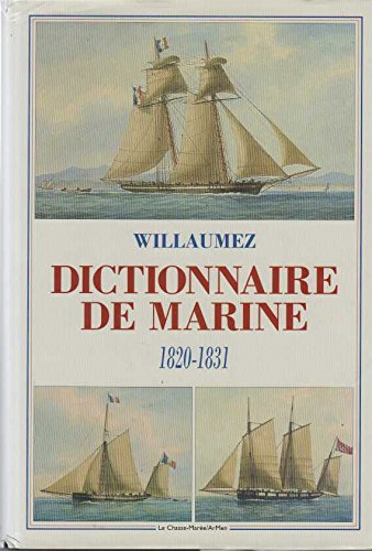 Imagen de archivo de Dictionnaire de Marine 1820-1831 a la venta por Apart