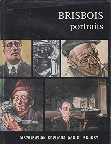 Imagen de archivo de Patrice Brisbois. Portraits - Peintures 2020-2553 a la venta por Des livres et nous