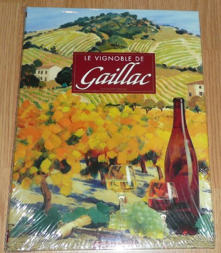 Stock image for LE VIGNOBLE DE GAILLAC for sale by Ammareal