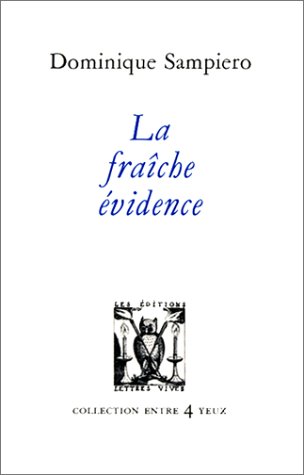 9782903721664: La frache vidence