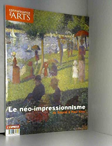 Stock image for Le no-impressionnisme de Seurat  Paul Klee for sale by GF Books, Inc.