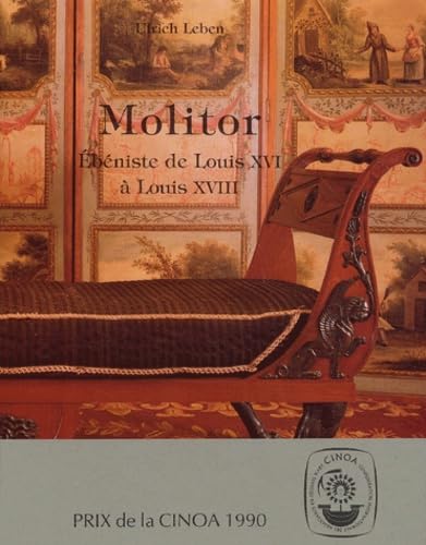 Beispielbild fr Molitor -  b niste de Louis XVI a Louis XVIII zum Verkauf von HPB-Red