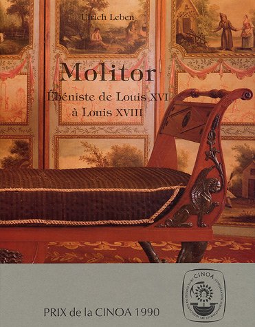 Imagen de archivo de Molitor -  b niste de Louis XVI a Louis XVIII a la venta por HPB-Red