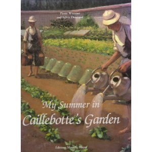 9782903824204: My Summer in Caillebotte's Garden