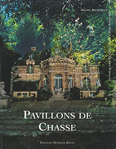 Beispielbild fr PAVILLONS DE CHASSE zum Verkauf von Librairie Couleur du Temps