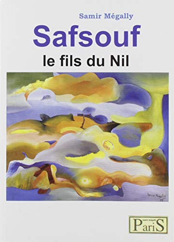 Beispielbild fr Safsouf : le fils du Nil zum Verkauf von Librairie La Canopee. Inc.