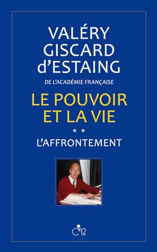 Beispielbild fr Le Pouvoir Et La Vie: L'Affrontement (Volume 2) zum Verkauf von Anybook.com