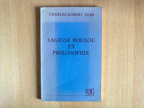 Stock image for sagesse boubou et philosophie for sale by Chapitre.com : livres et presse ancienne