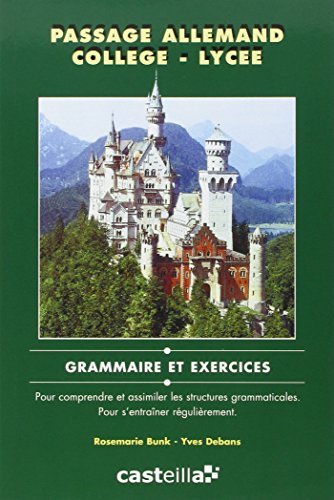 Beispielbild fr Passage Allemand Collge, Lyce : Grammaire Et Exercices zum Verkauf von RECYCLIVRE