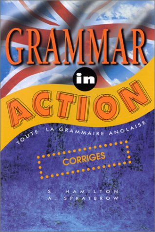 Stock image for Grammar in action: Corrig s for sale by LIVREAUTRESORSAS