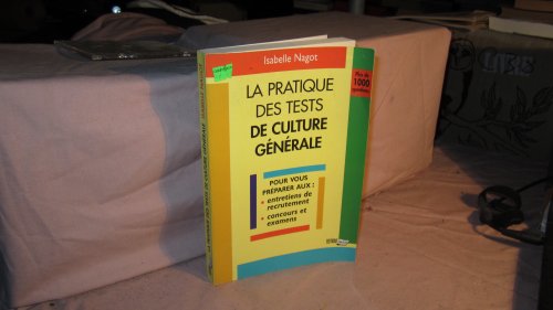 Stock image for PRATIQUE DES TESTS CULTURE GENERALE for sale by VILLEGAS
