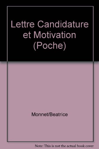 Stock image for Lettre Candidature et Motivation (Poche) for sale by medimops