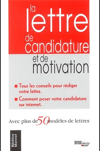 Lettre candidature et de motivation