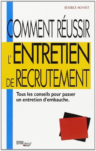 Stock image for Comment Russir l'Entretien (Poche). for sale by BIBLIO-NET
