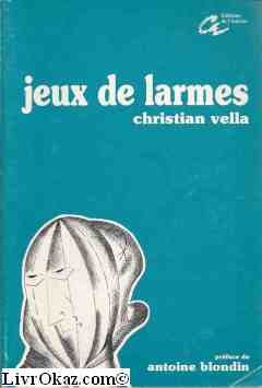 Imagen de archivo de Jeux de larmes (French Edition) a la venta por Ammareal