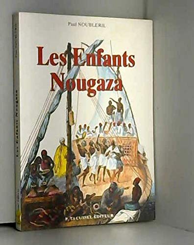 Beispielbild fr Les enfants Nougaza: Roman zum Verkauf von Ammareal
