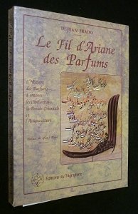 Stock image for Le fil d'ariane des parfums PRADO Jean for sale by Librairie Parrsia