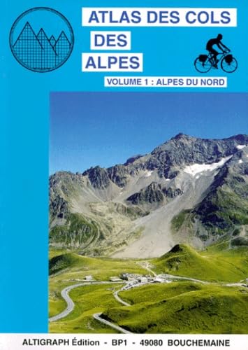 9782903968137: Atlas des cols des Alpes du Nord