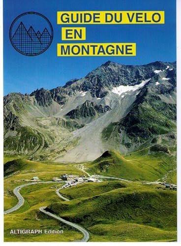 Imagen de archivo de Guide Du Vlo En Montagne a la venta por RECYCLIVRE