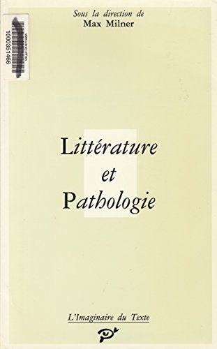 Imagen de archivo de Littrature et pathologie a la venta por medimops