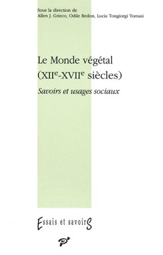 9782903981891: Monde vegetal (XIIe-XVIie sicles) (le) savois et usages sociaux